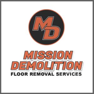 Mission Demolition - floor removal services